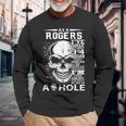 As A Rogers I've Only Met About 3 Or 4 People It's Thi Long Sleeve T-Shirt Gifts for Old Men