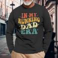 In My Running Dad Era Running Dad Fathers Day Vintage Long Sleeve T-Shirt Gifts for Old Men
