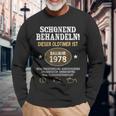 Schonend Behandeln Oldtimer Year Of Manufacture 1978 Born Birthday Langarmshirts Geschenke für alte Männer