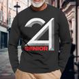 Senior Class Of 2024 Graduation High School College Long Sleeve T-Shirt Gifts for Old Men