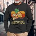 Shhh No One Needs To Know Pineapple Pizza Long Sleeve T-Shirt Gifts for Old Men