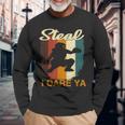 Softball Catcher Steal I Dare Ya For Softball Players Long Sleeve T-Shirt Gifts for Old Men