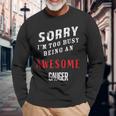 Sorry I'm Too Busy Being An Awesome Gauger Blue Collar Work Long Sleeve T-Shirt Gifts for Old Men