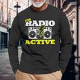 Soy Radio Active Para Un Operador De Radio Radio Divertido Jamón Radio Camiseta de manga larga Regalos para ancianos