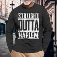 Straight Outta Harlem New York Big Apple Patriot Pride Long Sleeve T-Shirt Gifts for Old Men