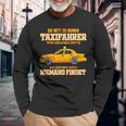 Taxi Driver For Taxi Driving Taxi Driver Langarmshirts Geschenke für alte Männer