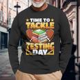 Test Day Football Time To Tackle Testing Day Sports Teacher Long Sleeve T-Shirt Gifts for Old Men