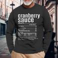 Thanksgiving Christmas Cranberry Sauce Nutritional Facts Long Sleeve T-Shirt Gifts for Old Men