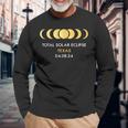 Total Solar Eclipse 2024 Texas America Totality 040824 Long Sleeve T-Shirt Gifts for Old Men