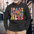 Treat People With Kindness Trendy Preppy Words On Back Long Sleeve T-Shirt Gifts for Old Men