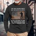 A True Soldier Fights Not Because He Hates What's In Front Long Sleeve T-Shirt Gifts for Old Men