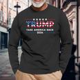Trump 2024 Take America Back American Flag Trump 2024 Long Sleeve T-Shirt Gifts for Old Men