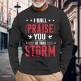 Vintage Praise You In This Storm Lyrics Casting Crowns Jesus Long Sleeve T-Shirt Gifts for Old Men