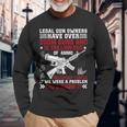 Vintage Retro Legal Gun Owners Have Over 200M Guns On Back Long Sleeve T-Shirt Gifts for Old Men