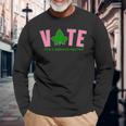 Vote Its A Serious Matter Pink And Green Long Sleeve T-Shirt Gifts for Old Men