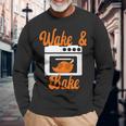 Wake & Bake Thanksgiving Truthahn Lustiger Papa Witz Friendsgiving Langarmshirts Geschenke für alte Männer