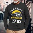 Warning I May Spontaneously Talk About Cars Car Enthusiast Long Sleeve T-Shirt Gifts for Old Men