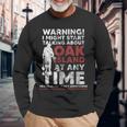 Warning Oak Island Metal Detecting Long Sleeve T-Shirt Gifts for Old Men