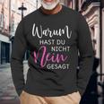 Warum Hast Du Nicht Nein Gesagt Black S Langarmshirts Geschenke für alte Männer