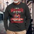 I Am A Welder What's Your Superpower Welding Ironworker Long Sleeve T-Shirt Gifts for Old Men