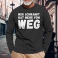 Wer Schwankt Hat Mehrom Weg Langarmshirts Geschenke für alte Männer