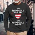 I Will Read Books Here And There I Will Read Books Anywhere Long Sleeve T-Shirt Gifts for Old Men