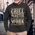 World Famous Grill Master At Work Grilling & Chilling Bbq Long Sleeve T-Shirt Gifts for Old Men