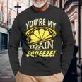 You're My Main Squeeze Lemon 4 Colors Long Sleeve T-Shirt Gifts for Old Men
