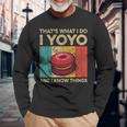 I Yoyo And I Know Things Vintage Yoyo Long Sleeve T-Shirt Gifts for Old Men