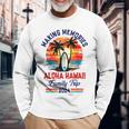 Aloha-Hawaii Family Trip 2024 Vacation Trip Making Memories Long Sleeve T-Shirt Gifts for Old Men