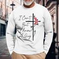 I Can't But I Know A Guy Jesus Cross Flowers Long Sleeve T-Shirt Gifts for Old Men