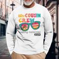 Cousin Crew 2024 Making Memories Summer Family Vacation Long Sleeve T-Shirt Gifts for Old Men