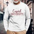 Cupid University Valentine's Day Hearts And Love Wedding Long Sleeve T-Shirt Gifts for Old Men