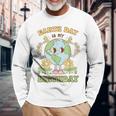 Earth Day Is My Birthday April 22Nd Nature Conservation Long Sleeve T-Shirt Gifts for Old Men