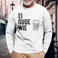 Ei Gude Wie Frankfurt Hessen Appelwoi Langarmshirts Geschenke für alte Männer