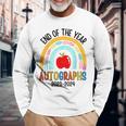 End Of The Year Autographs 20232024 Last Day Of School Long Sleeve T-Shirt Gifts for Old Men