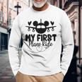 My First Plane Ride My 1St Flight Airplane Lovers Long Sleeve T-Shirt Gifts for Old Men