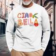 Ciao Bella Saying Italy Garden For Italian Foods Lover Long Sleeve T-Shirt Gifts for Old Men
