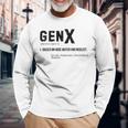 Definition Gen X Raised On Hose Water & Neglect Gag Long Sleeve T-Shirt Gifts for Old Men