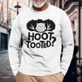 Hoot Tooted Lustiger Eulen-Spruch Papa Witz Langarmshirts Geschenke für alte Männer