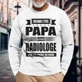 Ich Habe Zwei Titel Papa Und Radiologist Ich Habe Zwei Tit Langarmshirts Geschenke für alte Männer