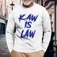 Kakaw Is Law Battlehawks St Louis Football Tailgate Long Sleeve T-Shirt Gifts for Old Men