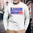 Kennedy Johnson '60 Vintage Vote For President Kennedy Long Sleeve T-Shirt Gifts for Old Men