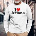I Love Ariana Langarmshirts Geschenke für alte Männer