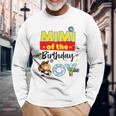 Mimi Of The Birthday Boy Toy Familly Matching Story Long Sleeve T-Shirt Gifts for Old Men