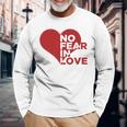 No Fear In Love Short Sleeve Long Sleeve T-Shirt Gifts for Old Men