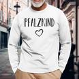 Pfalzkind Pfalz Pfälzer Langarmshirts Geschenke für alte Männer