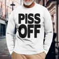 Piss Off Graphic Go Away Yeah Right Black Letters Long Sleeve T-Shirt Gifts for Old Men