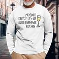 Prosecco Kaltstellen Ist Auch Irgendwie Kochen Sekt Jga Fun Langarmshirts Geschenke für alte Männer