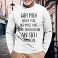 Wer Mich Nicht Mag Der Muss Noch An Sich Arbeiten Langarmshirts Geschenke für alte Männer